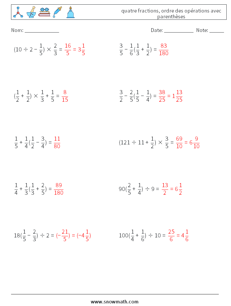 (10) quatre fractions, ordre des opérations avec parenthèses Fiches d'Exercices de Mathématiques 9 Question, Réponse