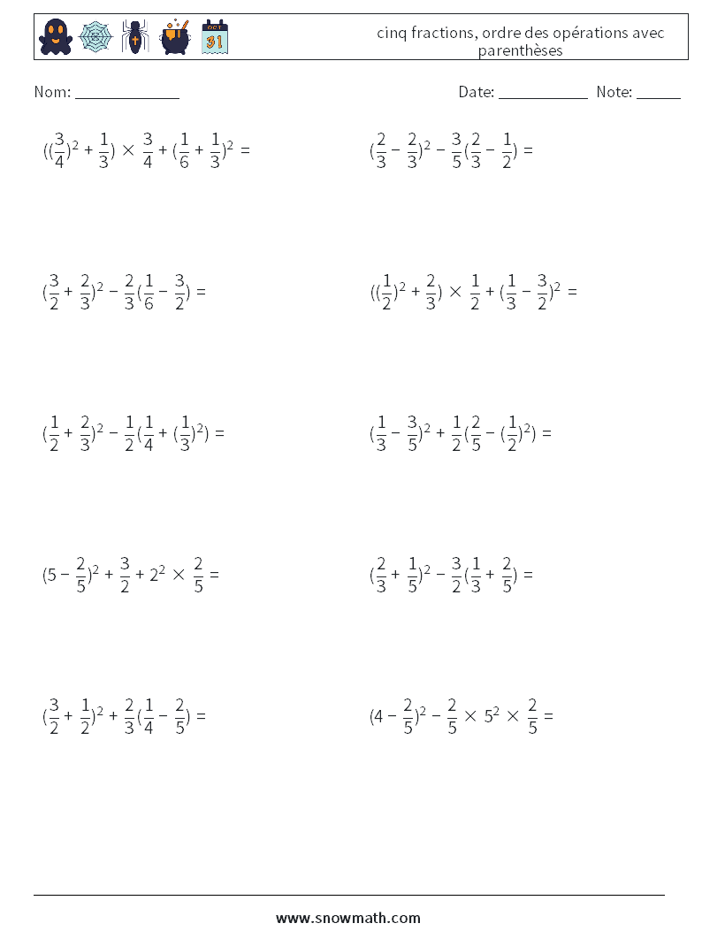 (10) cinq fractions, ordre des opérations avec parenthèses Fiches d'Exercices de Mathématiques 2