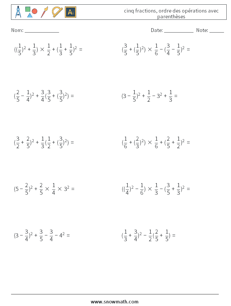 (10) cinq fractions, ordre des opérations avec parenthèses Fiches d'Exercices de Mathématiques 5