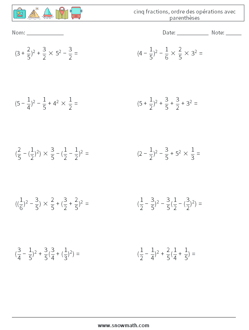 (10) cinq fractions, ordre des opérations avec parenthèses Fiches d'Exercices de Mathématiques 6