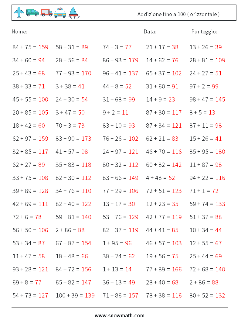 (100) Addizione fino a 100 ( orizzontale ) Fogli di lavoro di matematica 6 Domanda, Risposta