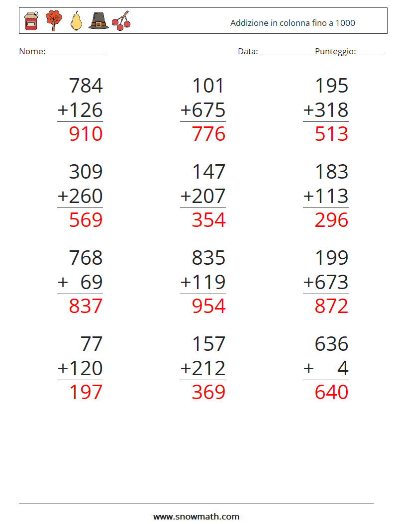(12) Addizione in colonna fino a 1000 Fogli di lavoro di matematica 11 Domanda, Risposta