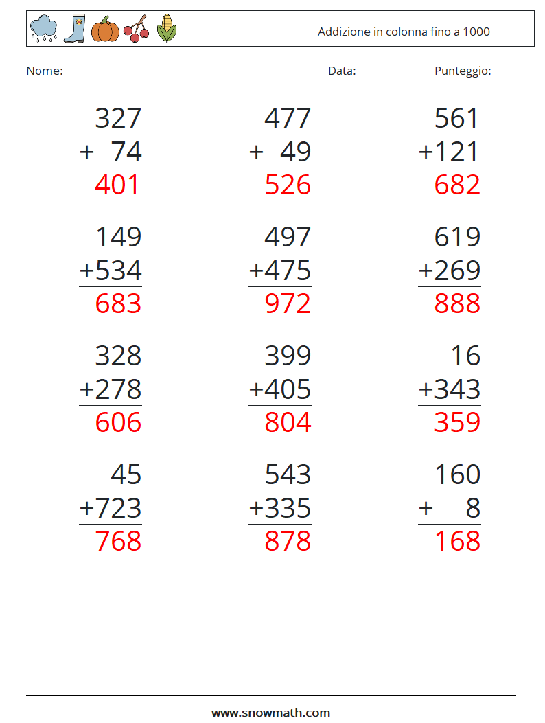 (12) Addizione in colonna fino a 1000 Fogli di lavoro di matematica 18 Domanda, Risposta