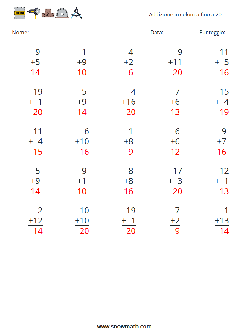 (25) Addizione in colonna fino a 20 Fogli di lavoro di matematica 1 Domanda, Risposta