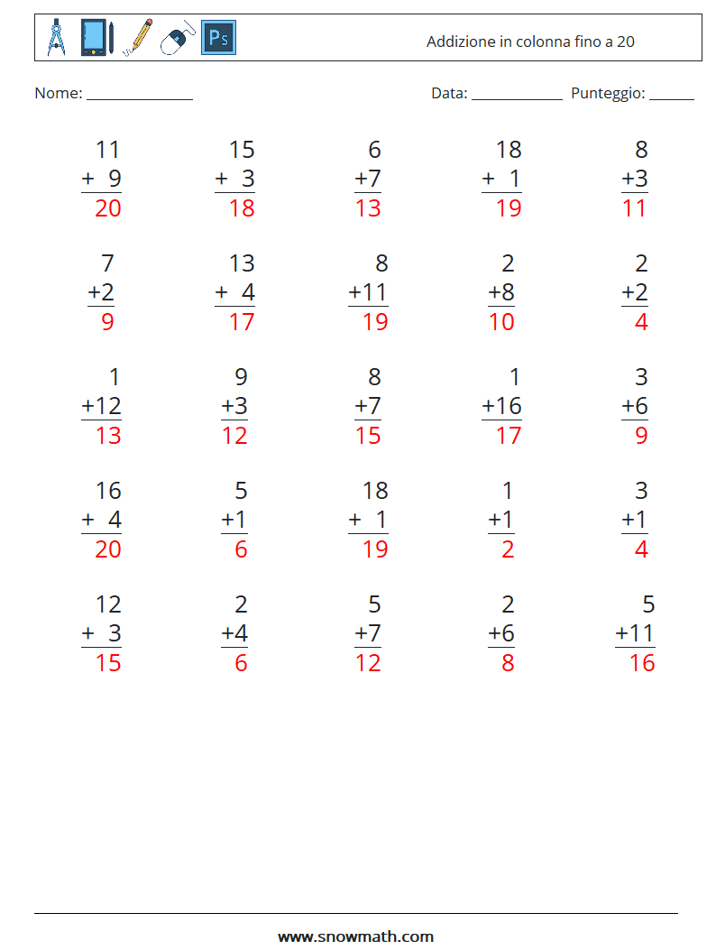 (25) Addizione in colonna fino a 20 Fogli di lavoro di matematica 9 Domanda, Risposta