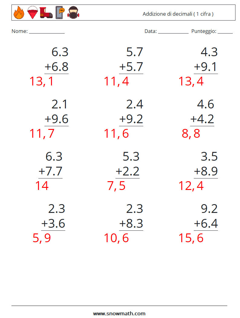 (12) Addizione di decimali ( 1 cifra ) Fogli di lavoro di matematica 6 Domanda, Risposta