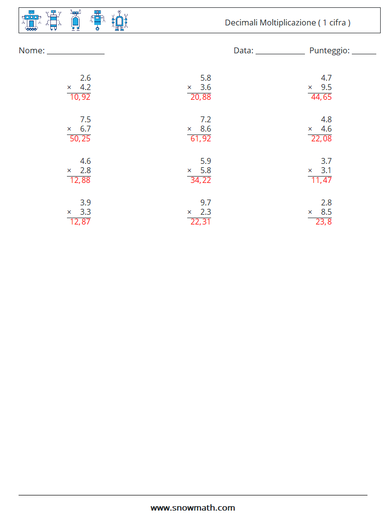 (12) Decimali Moltiplicazione ( 1 cifra ) Fogli di lavoro di matematica 1 Domanda, Risposta