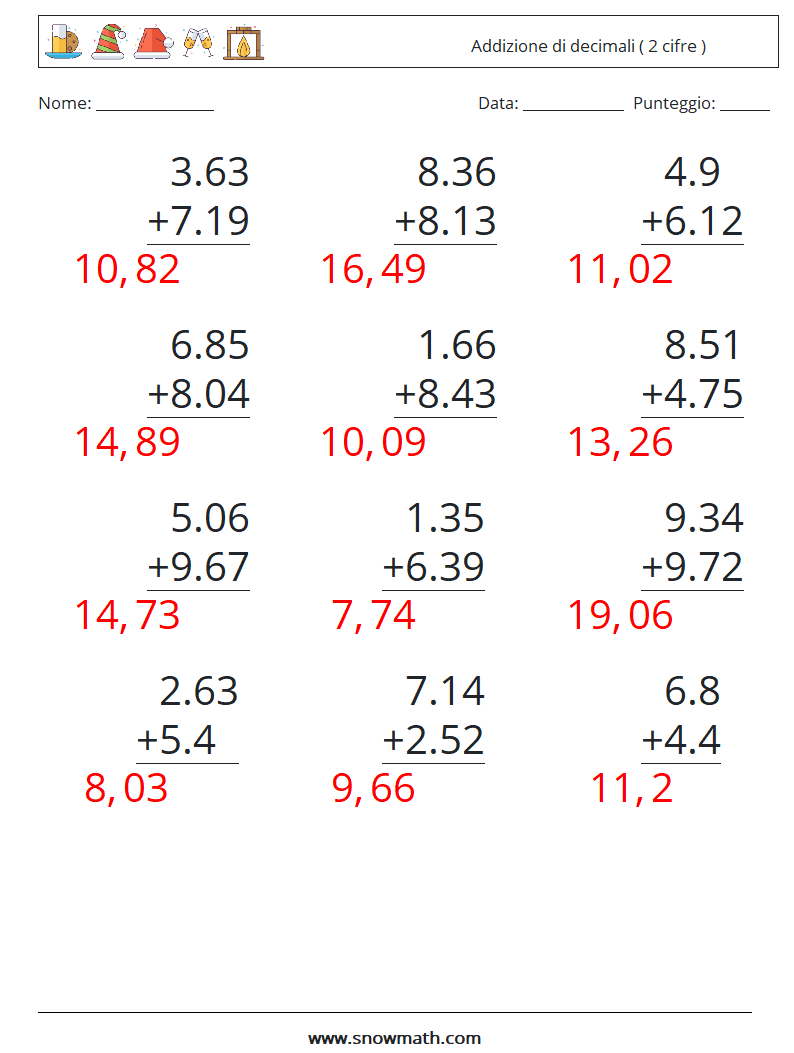 (12) Addizione di decimali ( 2 cifre ) Fogli di lavoro di matematica 13 Domanda, Risposta