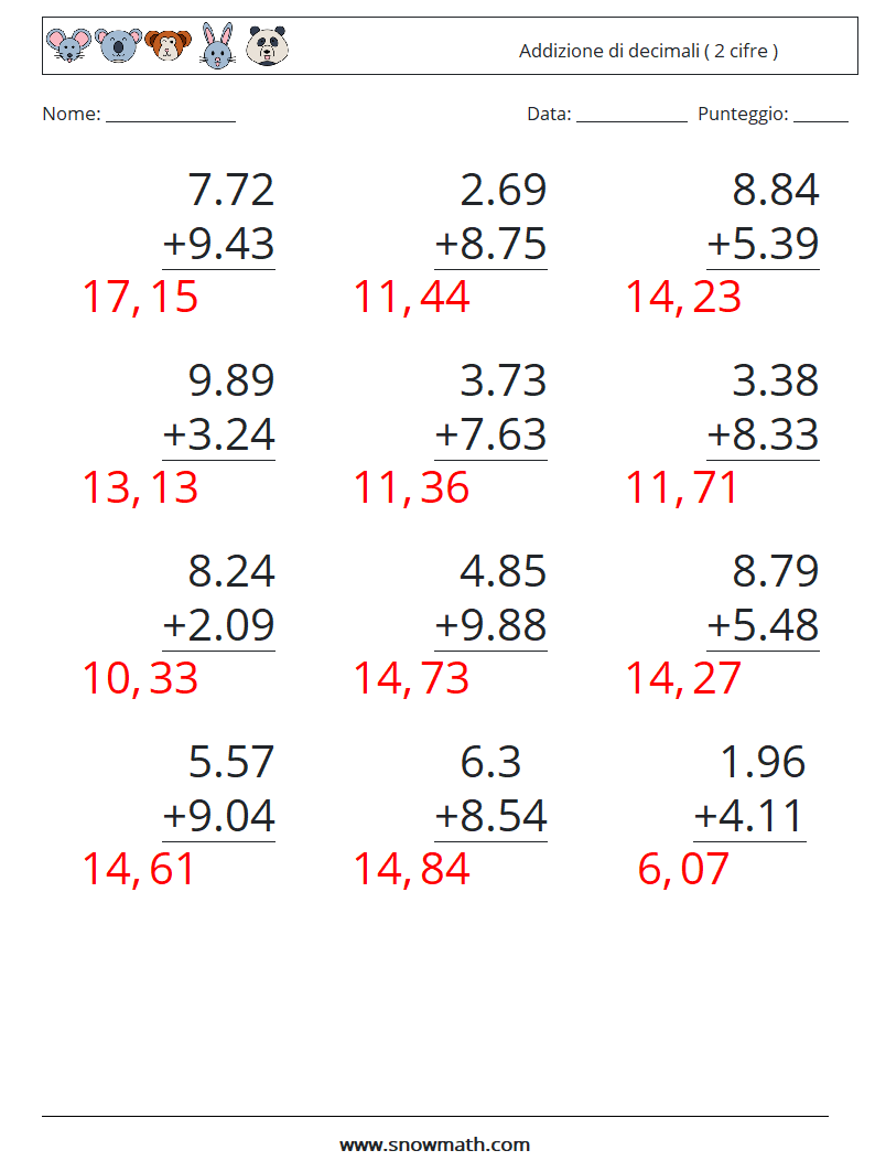 (12) Addizione di decimali ( 2 cifre ) Fogli di lavoro di matematica 2 Domanda, Risposta