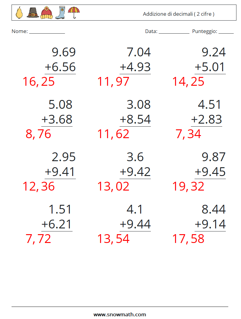 (12) Addizione di decimali ( 2 cifre ) Fogli di lavoro di matematica 4 Domanda, Risposta