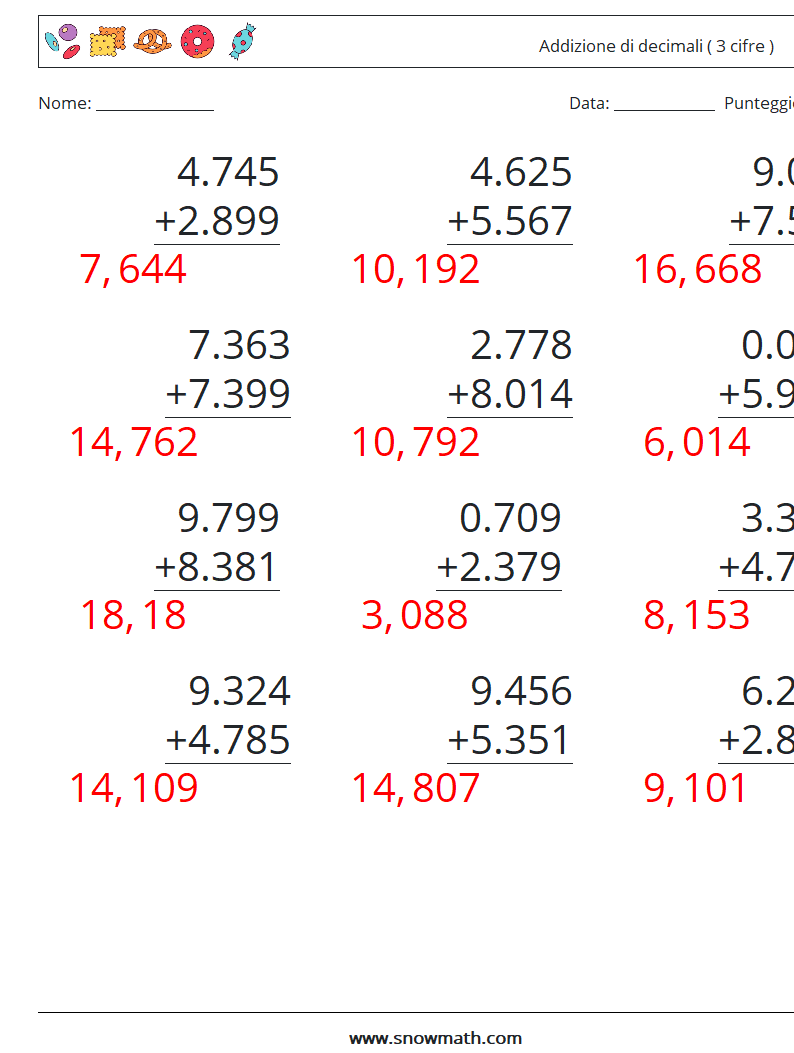 (12) Addizione di decimali ( 3 cifre ) Fogli di lavoro di matematica 14 Domanda, Risposta