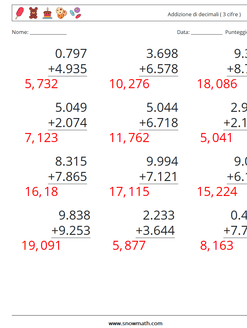 (12) Addizione di decimali ( 3 cifre ) Fogli di lavoro di matematica 3 Domanda, Risposta