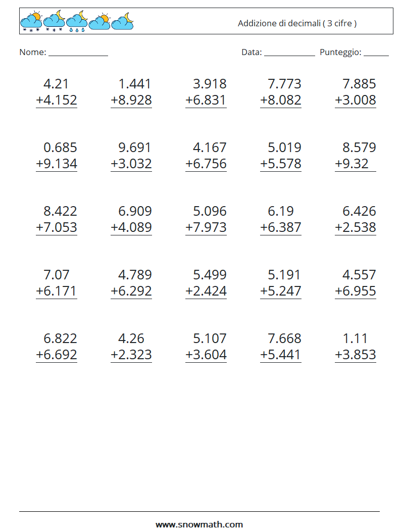 (25) Addizione di decimali ( 3 cifre ) Fogli di lavoro di matematica 12