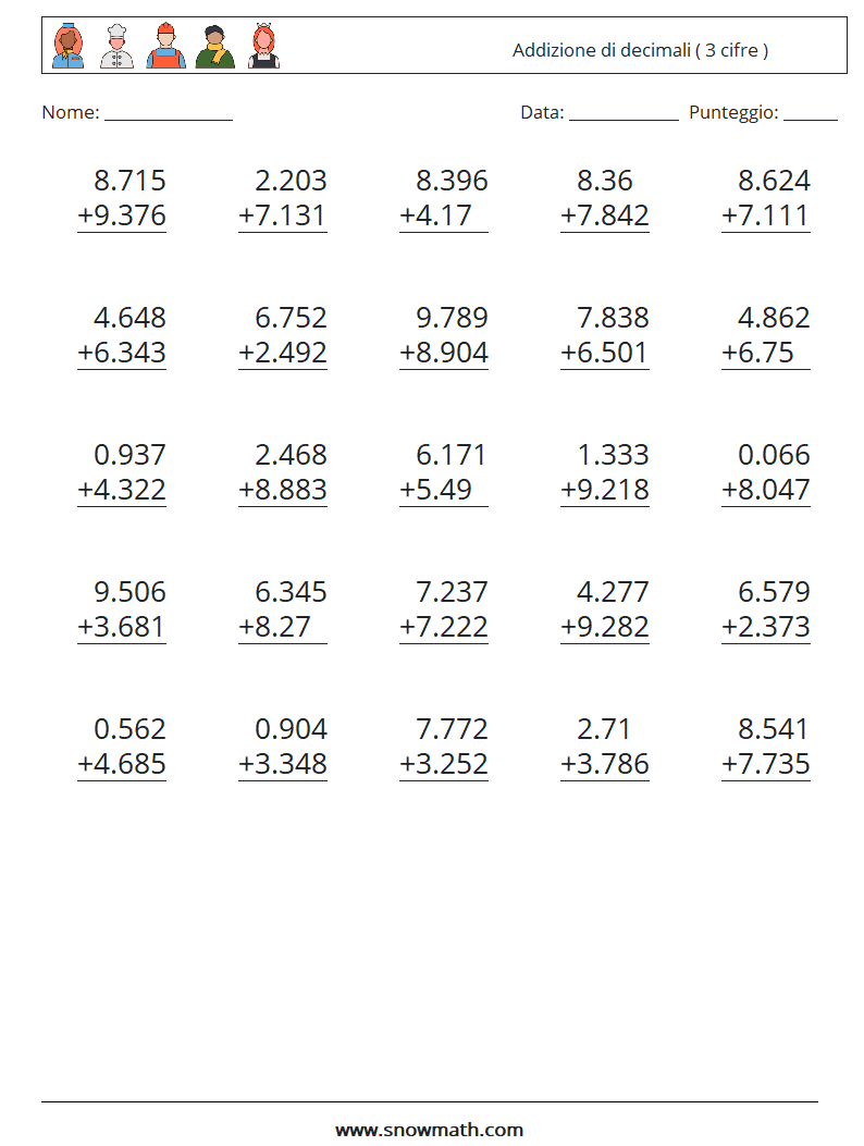 (25) Addizione di decimali ( 3 cifre ) Fogli di lavoro di matematica 4