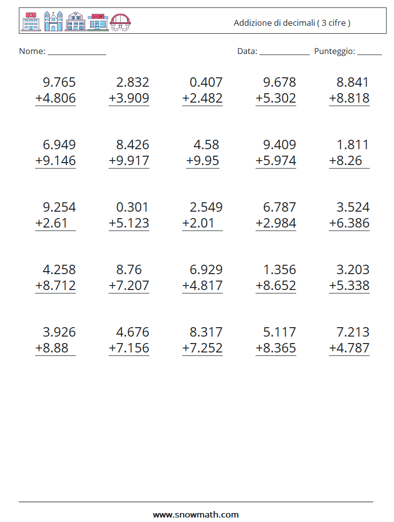 (25) Addizione di decimali ( 3 cifre ) Fogli di lavoro di matematica 6
