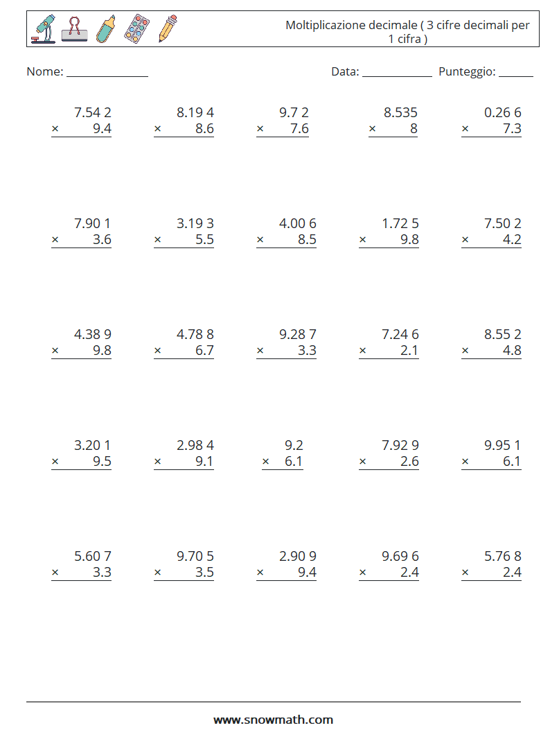 (25) Moltiplicazione decimale ( 3 cifre decimali per 1 cifra )