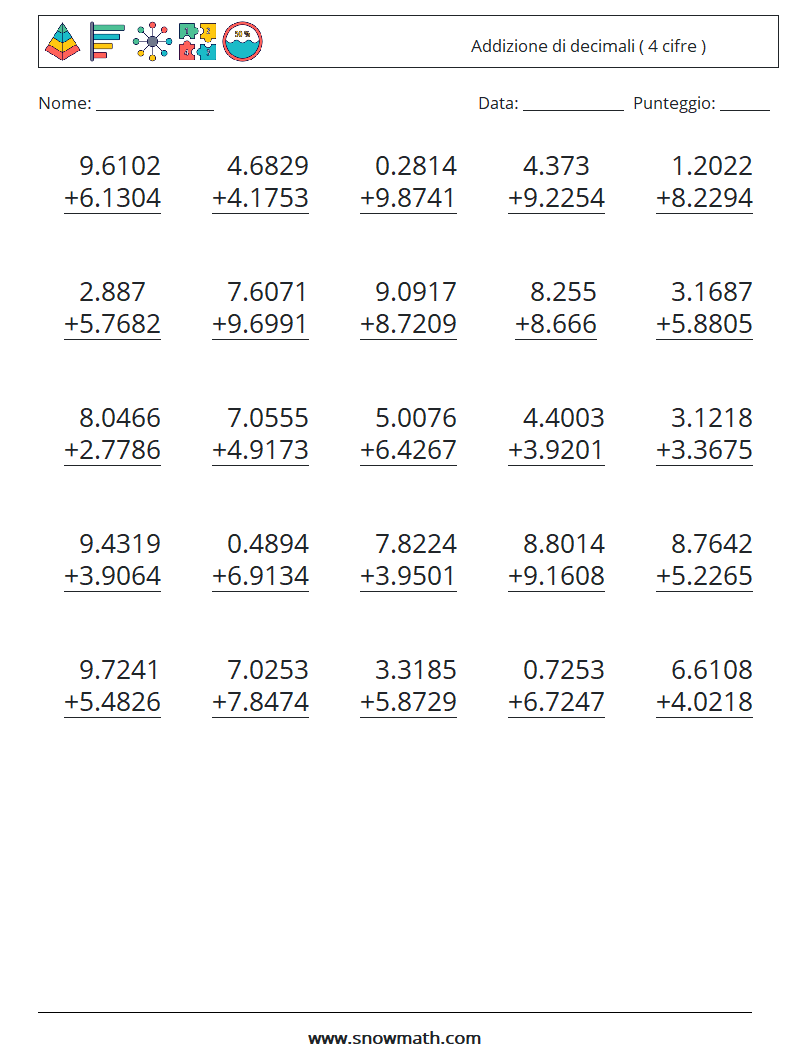 (25) Addizione di decimali ( 4 cifre ) Fogli di lavoro di matematica 7