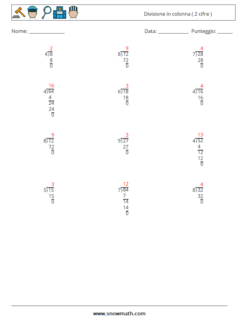 (12) Divisione in colonna ( 2 cifre ) Fogli di lavoro di matematica 6 Domanda, Risposta