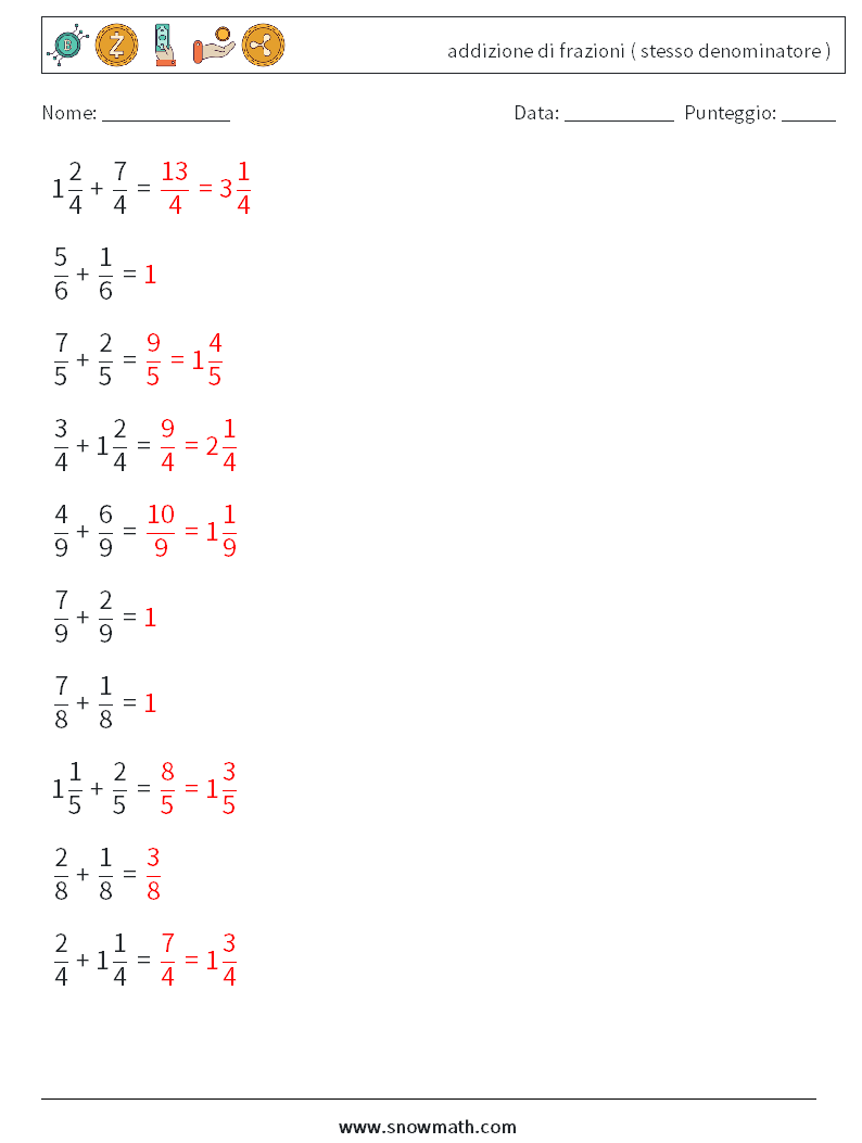 (10) addizione di frazioni ( stesso denominatore ) Fogli di lavoro di matematica 2 Domanda, Risposta