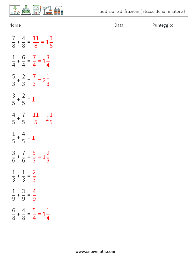 (10) addizione di frazioni ( stesso denominatore ) Fogli di lavoro di matematica 3 Domanda, Risposta