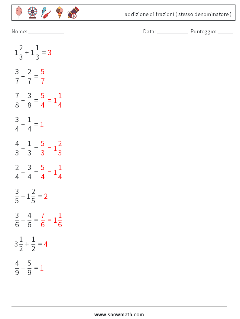 (10) addizione di frazioni ( stesso denominatore ) Fogli di lavoro di matematica 5 Domanda, Risposta