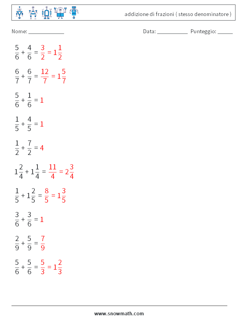 (10) addizione di frazioni ( stesso denominatore ) Fogli di lavoro di matematica 6 Domanda, Risposta
