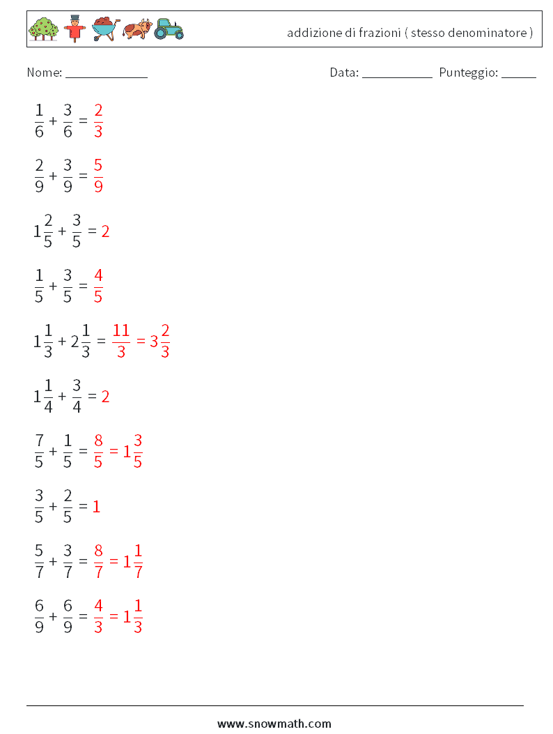 (10) addizione di frazioni ( stesso denominatore ) Fogli di lavoro di matematica 8 Domanda, Risposta