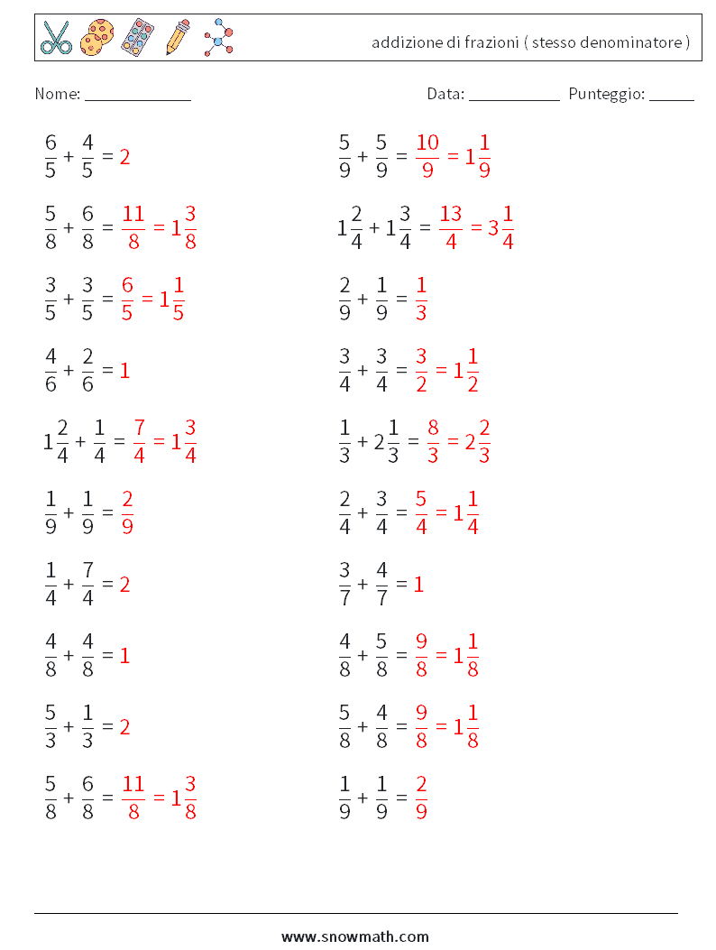 (20) addizione di frazioni ( stesso denominatore ) Fogli di lavoro di matematica 1 Domanda, Risposta