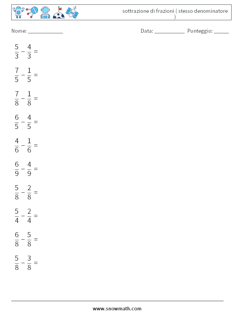 (10) sottrazione di frazioni ( stesso denominatore ) Fogli di lavoro di matematica 17