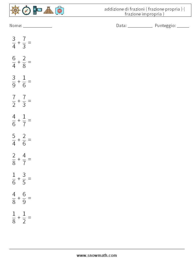 (10) addizione di frazioni ( frazione propria ) ( frazione impropria ) Fogli di lavoro di matematica 11
