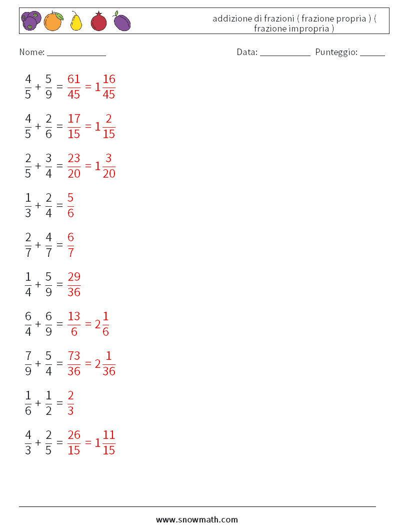 (10) addizione di frazioni ( frazione propria ) ( frazione impropria ) Fogli di lavoro di matematica 5 Domanda, Risposta