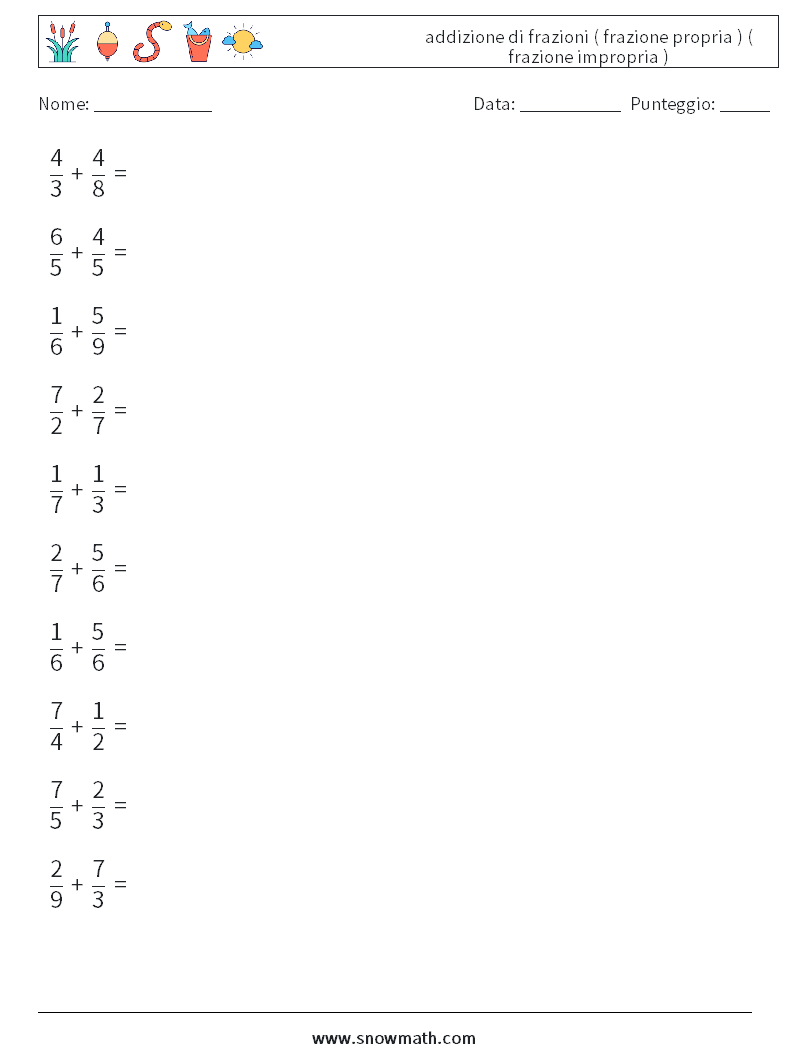(10) addizione di frazioni ( frazione propria ) ( frazione impropria ) Fogli di lavoro di matematica 6