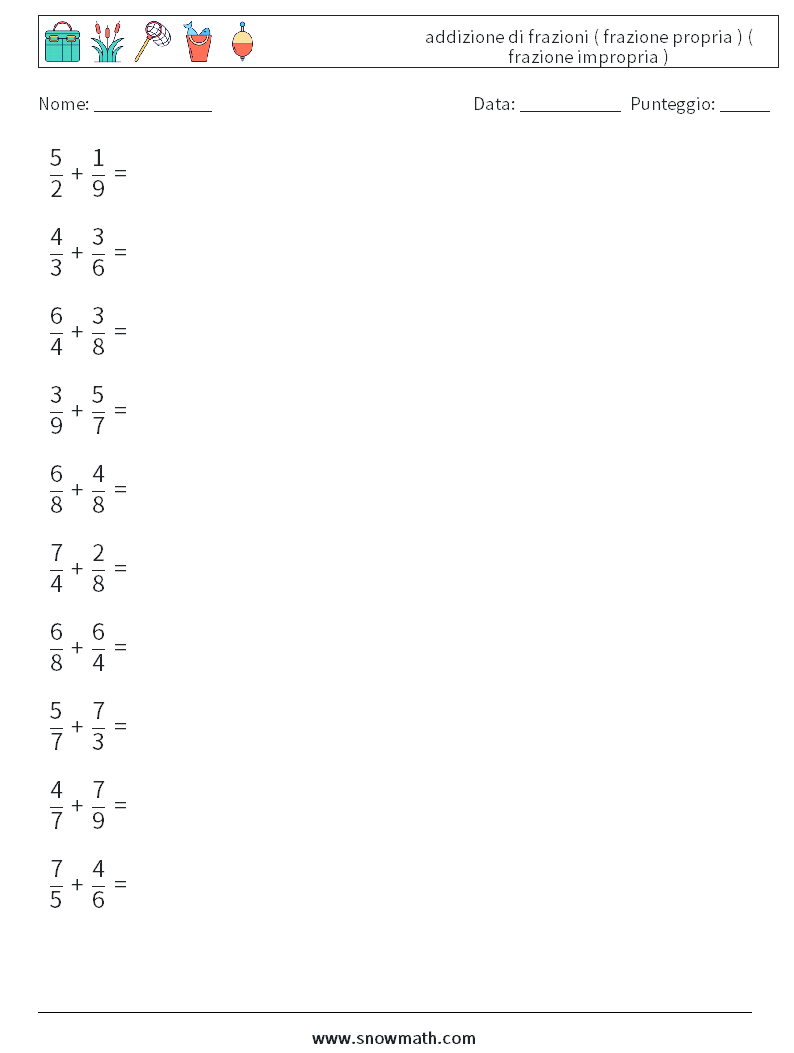 (10) addizione di frazioni ( frazione propria ) ( frazione impropria ) Fogli di lavoro di matematica 7
