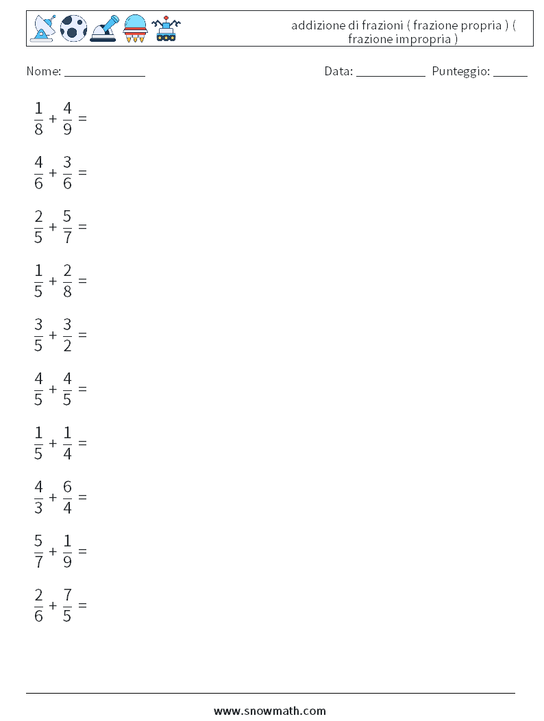 (10) addizione di frazioni ( frazione propria ) ( frazione impropria ) Fogli di lavoro di matematica 8