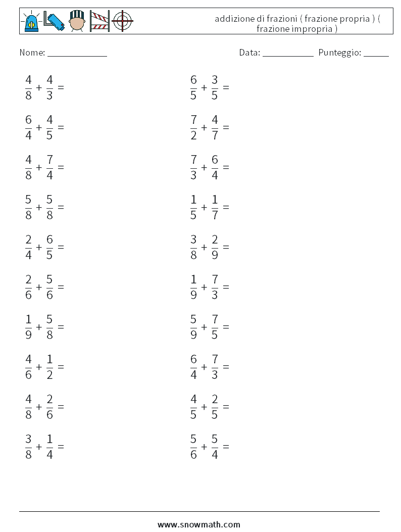 (20) addizione di frazioni ( frazione propria ) ( frazione impropria ) Fogli di lavoro di matematica 17