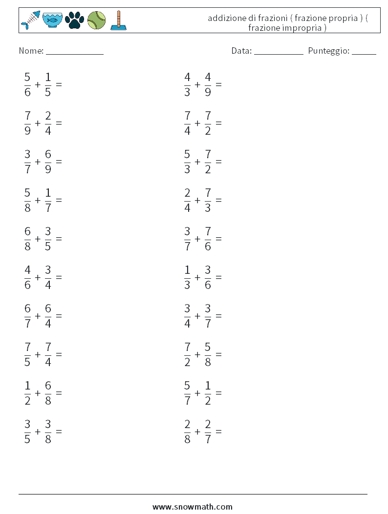 (20) addizione di frazioni ( frazione propria ) ( frazione impropria ) Fogli di lavoro di matematica 9