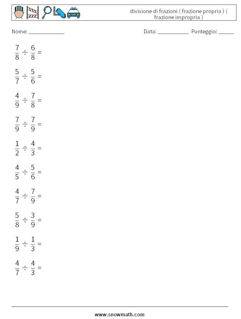 (10) divisione di frazioni ( frazione propria ) ( frazione impropria ) Fogli di lavoro di matematica 8