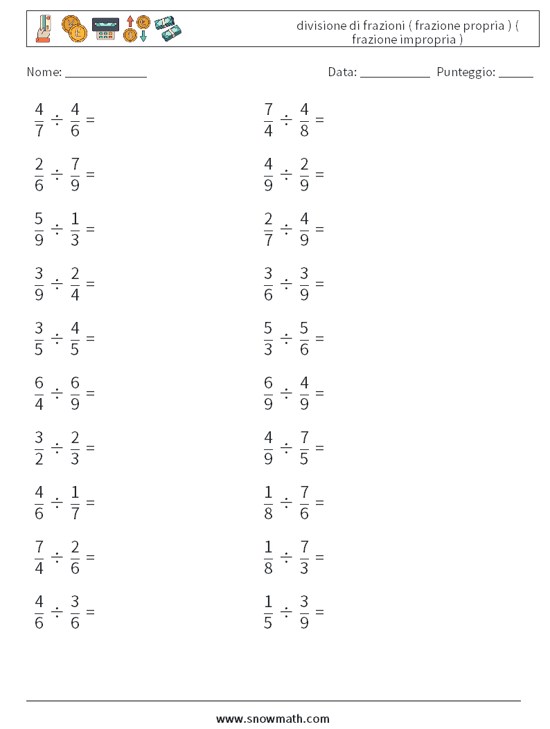 (20) divisione di frazioni ( frazione propria ) ( frazione impropria ) Fogli di lavoro di matematica 10