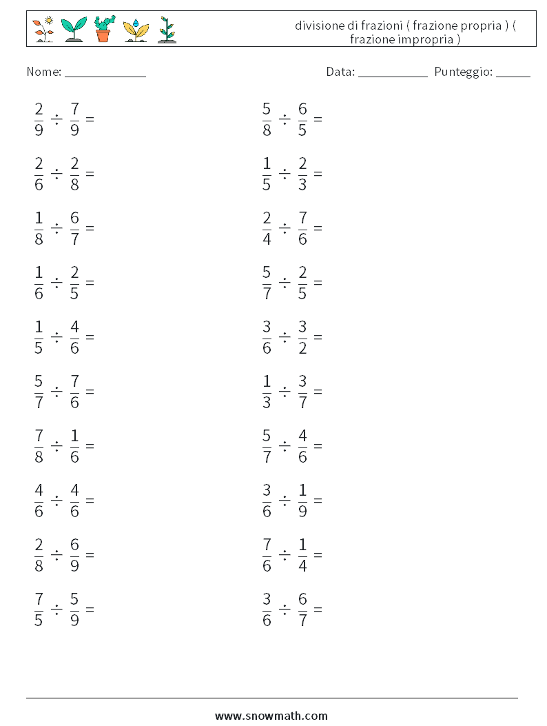(20) divisione di frazioni ( frazione propria ) ( frazione impropria ) Fogli di lavoro di matematica 6