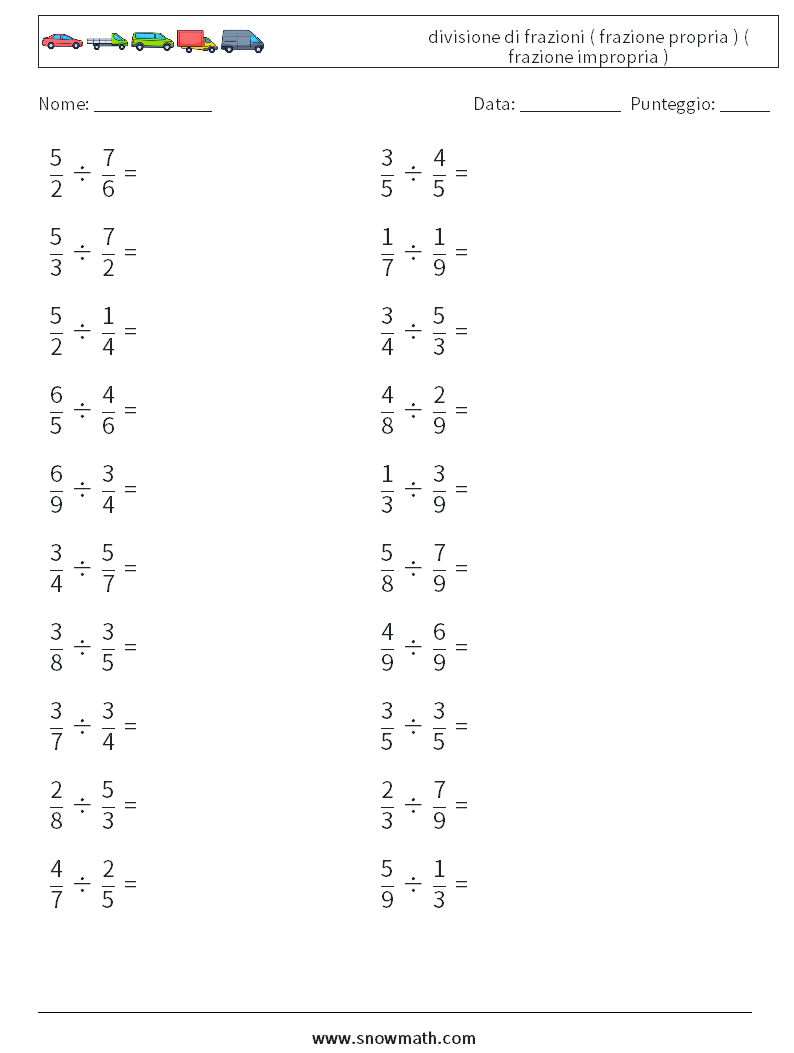 (20) divisione di frazioni ( frazione propria ) ( frazione impropria ) Fogli di lavoro di matematica 9