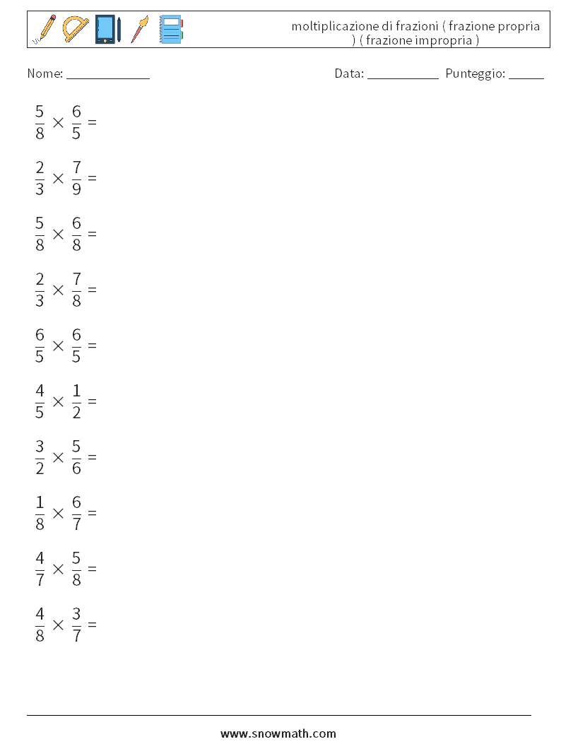(10) moltiplicazione di frazioni ( frazione propria ) ( frazione impropria )