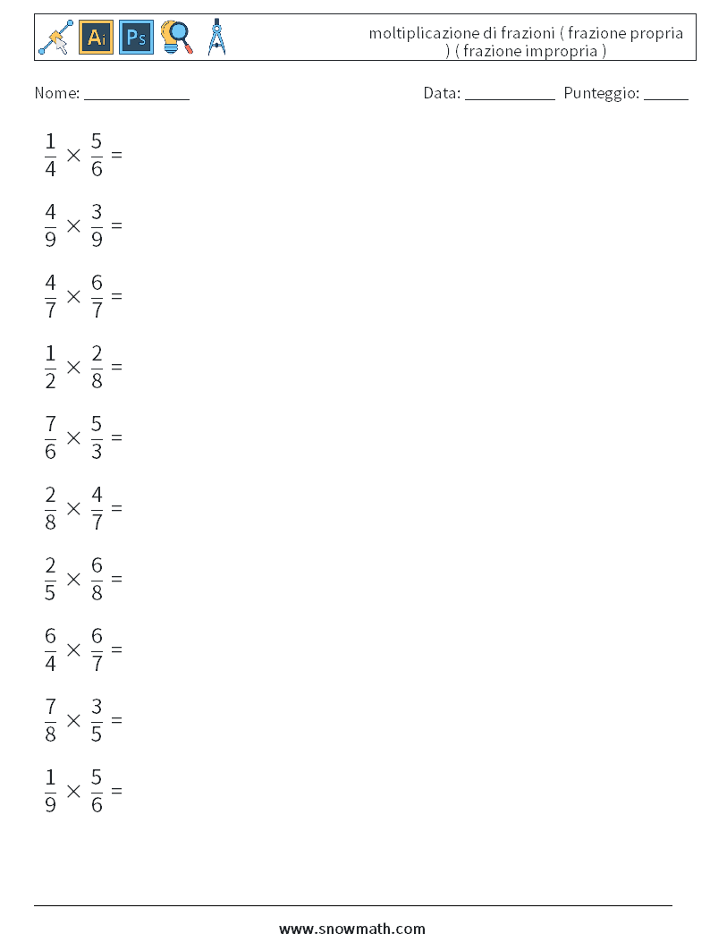 (10) moltiplicazione di frazioni ( frazione propria ) ( frazione impropria ) Fogli di lavoro di matematica 3