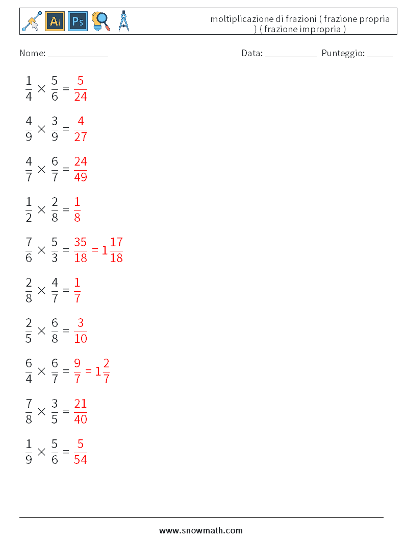 (10) moltiplicazione di frazioni ( frazione propria ) ( frazione impropria ) Fogli di lavoro di matematica 3 Domanda, Risposta
