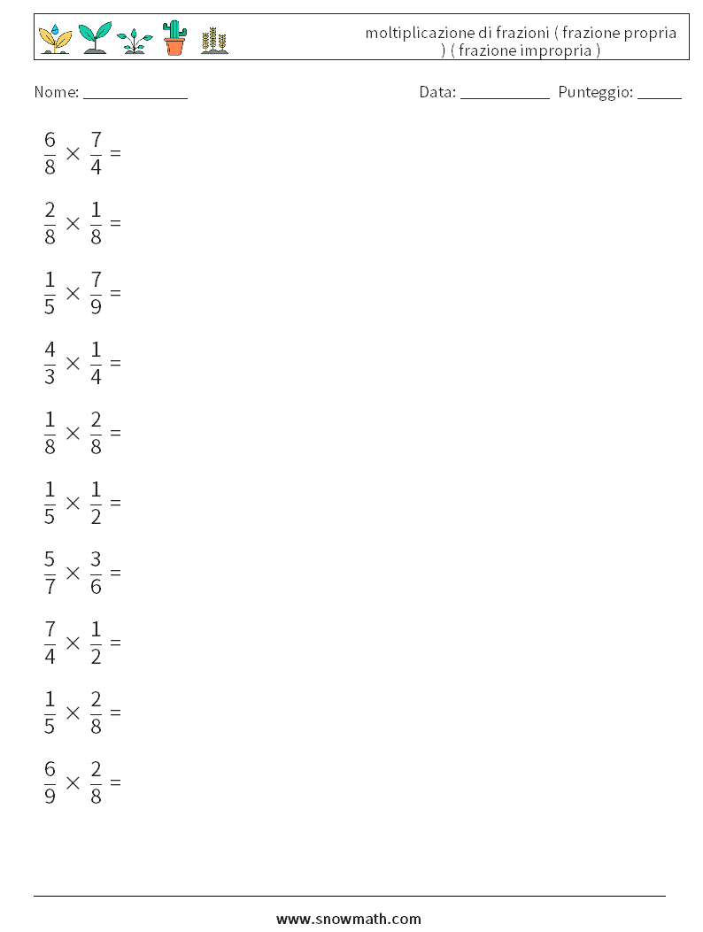 (10) moltiplicazione di frazioni ( frazione propria ) ( frazione impropria ) Fogli di lavoro di matematica 5