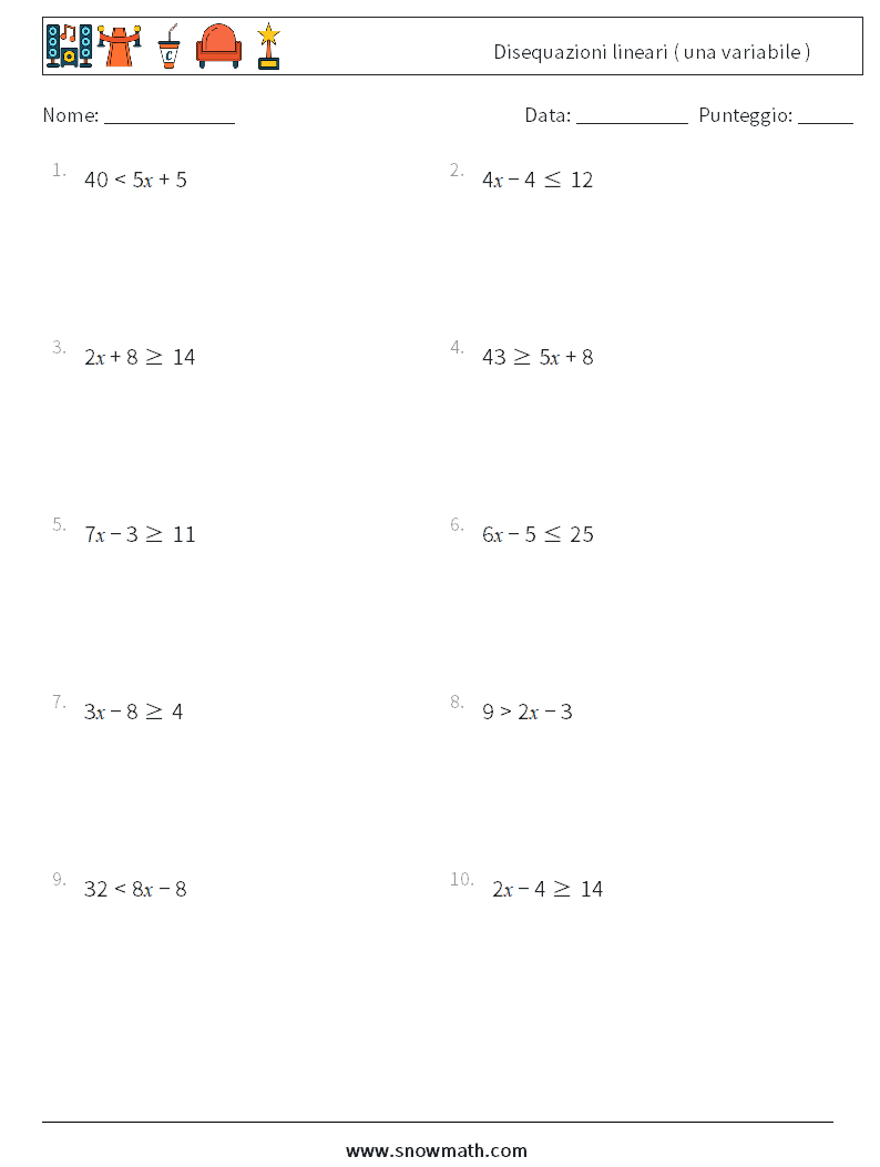Disequazioni lineari ( una variabile ) Fogli di lavoro di matematica 3