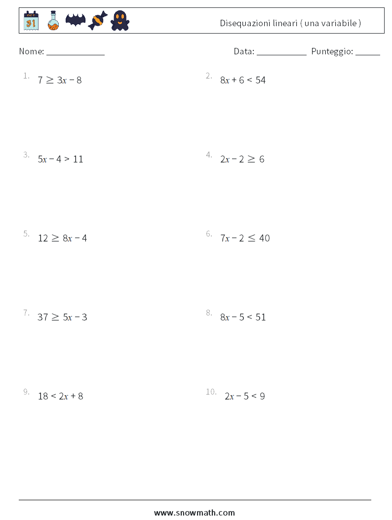 Disequazioni lineari ( una variabile ) Fogli di lavoro di matematica 6