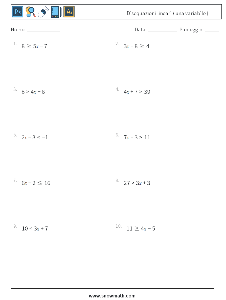 Disequazioni lineari ( una variabile ) Fogli di lavoro di matematica 7