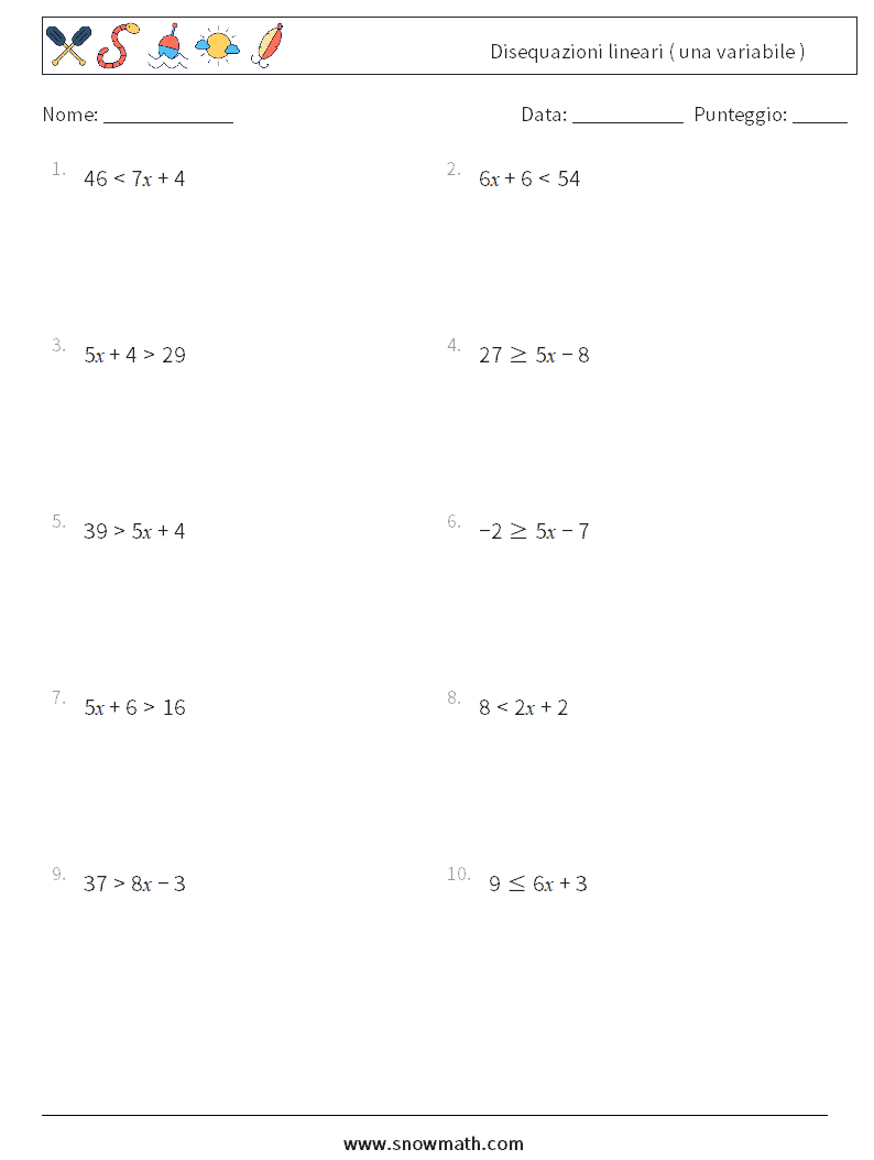 Disequazioni lineari ( una variabile ) Fogli di lavoro di matematica 8