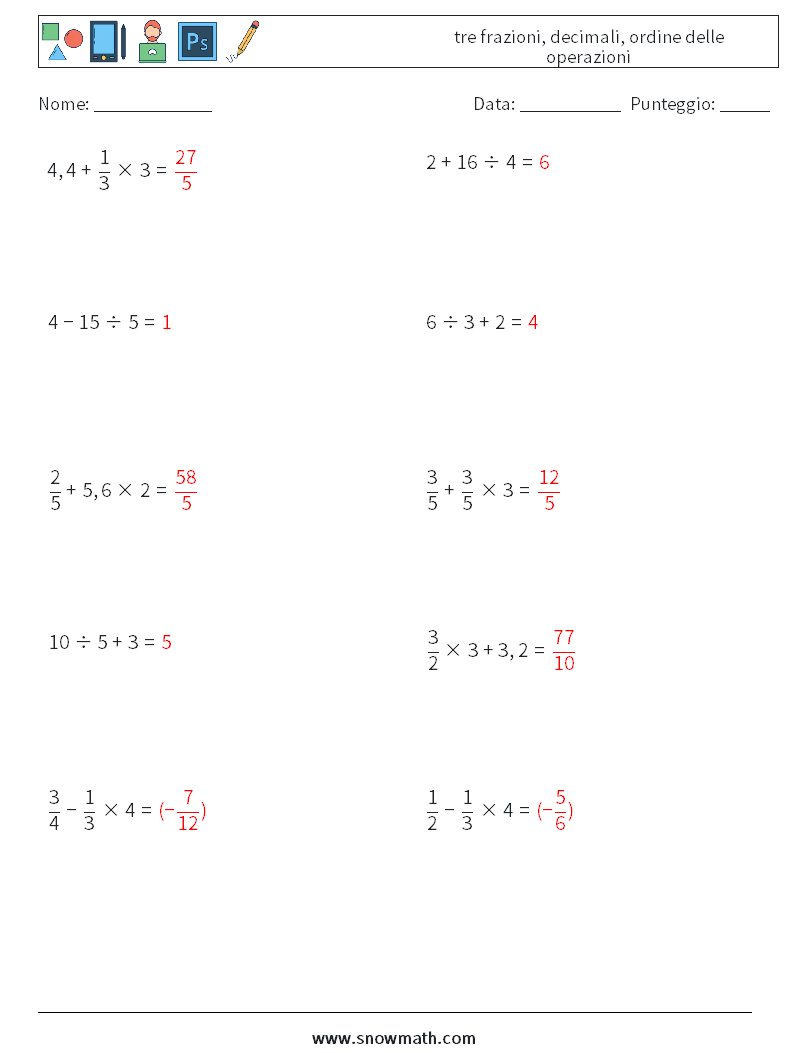 (10) tre frazioni, decimali, ordine delle operazioni Fogli di lavoro di matematica 4 Domanda, Risposta