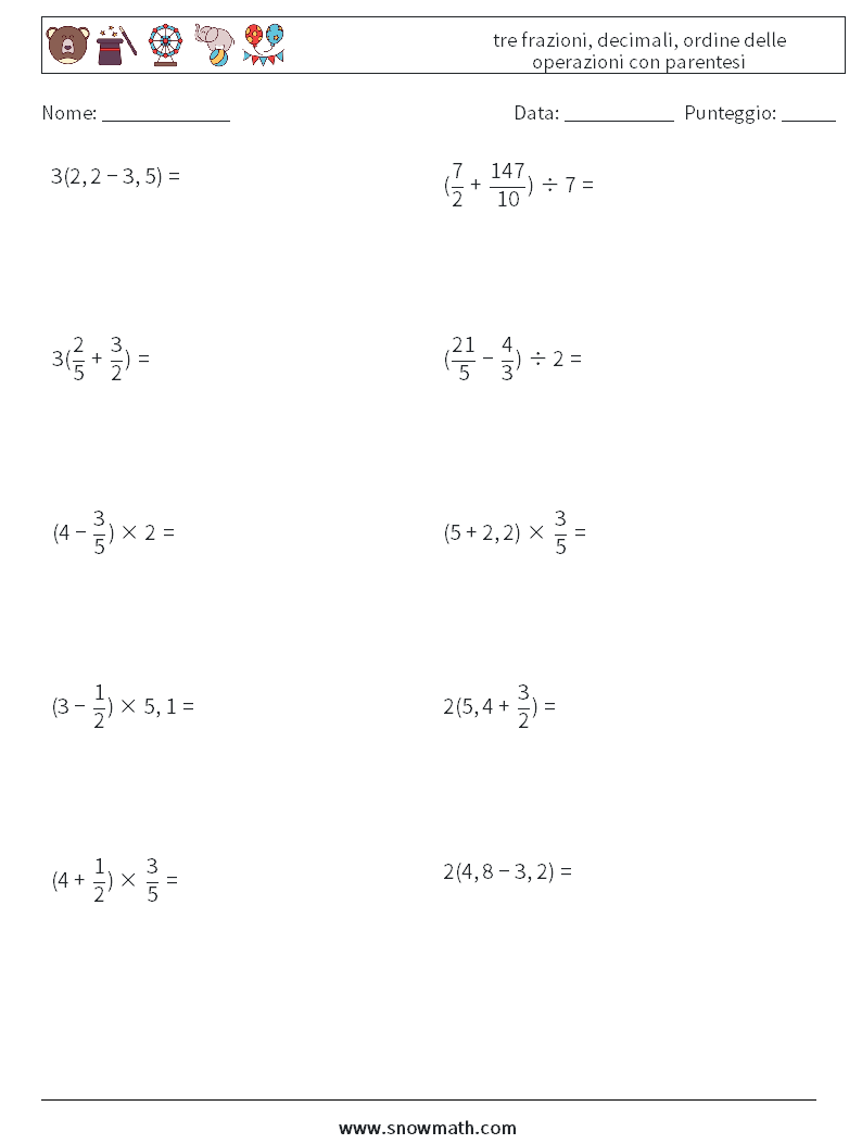 (10) tre frazioni, decimali, ordine delle operazioni con parentesi Fogli di lavoro di matematica 12